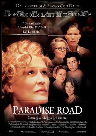 1997 * Movie Poster 2F "Paradise Road - Frances McDormand, Glenn Close, Cate Blanchett" Drama (B+)