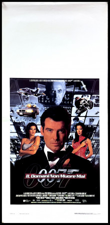 1997 * Cartel Cinematográfico "007- Il Domani Non Muore Mai - Pierce Brosnan, Jonathan Pryce, Michelle Yeoh, Teri Hatcher" Aventura (B+)